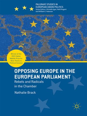 cover image of Opposing Europe in the European Parliament